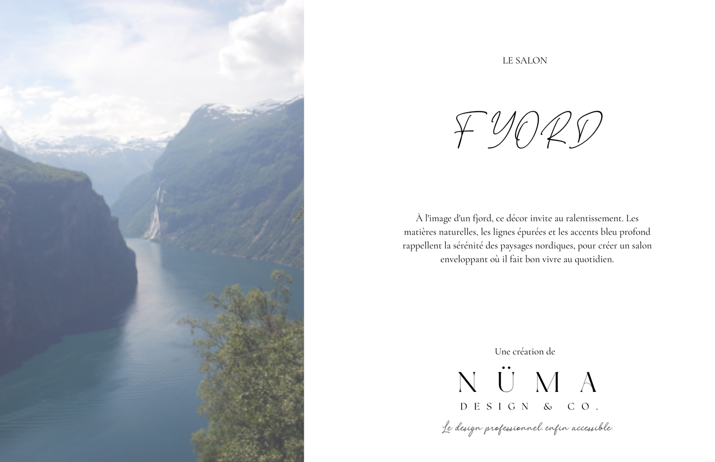 Le Salon Fjord